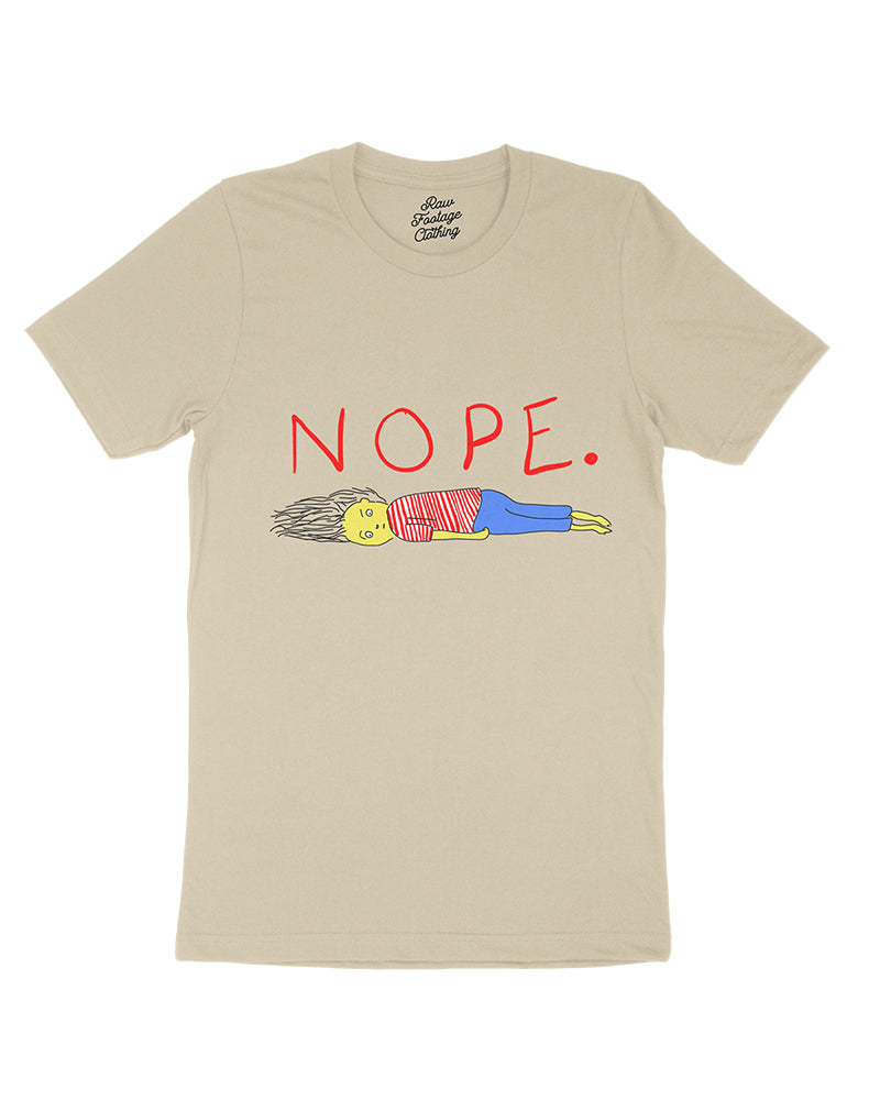 Nope Girl T-Shirt | Raw Footage Clothing – Rawfootageapparel